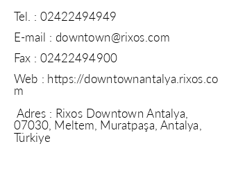 Rixos Downtown Antalya iletiim bilgileri